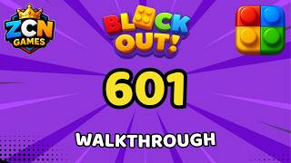 Block Out Level 601 Walkthrough | Full Solution