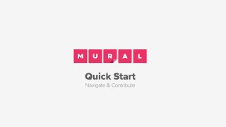 MURAL Quick Start Tips