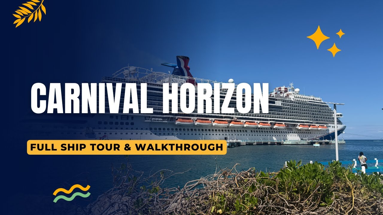 Carnival Horizon Ship Full Tour and Walkthrough, is it the best Vista Class ship?