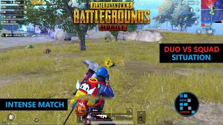 PUBG MOBILE | AMAZING DUO VS SQUAD SITUATION INTENSE MATCH CHICKEN DINNER