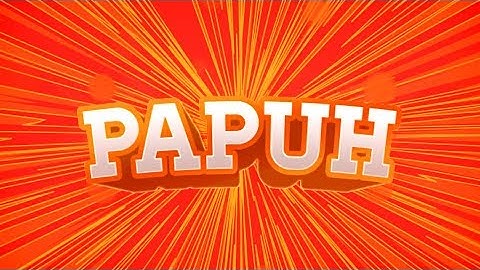 #75 | INTRO PARA PapuhTM