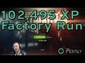 102k XP Factory Run - Raider Event - Escape from Tarkov