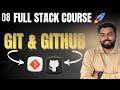 8. Git & GitHub Intro for Beginners | Full stack web development for beginners