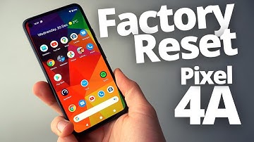 How to Factory Reset Google Pixel 4a - Hard & Soft Reset )