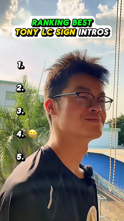 🥸 😃 🙄 🤬 🫵 | Ranking Best Tony LC Sign Intros 20 🔥 🏆