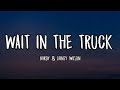 Hardy Wait In The Truck Lyrics Ft Lainey Wilson mp3