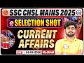 SSC CHSL Mains Current Affairs Classes | Current Affairs for SSC CHSL Mains 2025 | By Adarsh Sir