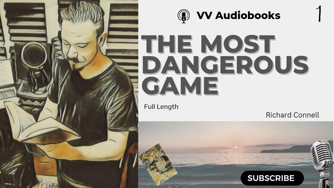 The Most Dangerous Game A VV Free Audiobook Suspense Fiction 