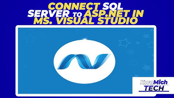 CONNECT SQL SERVER TO ASP NET IN VISUAL STUDIO