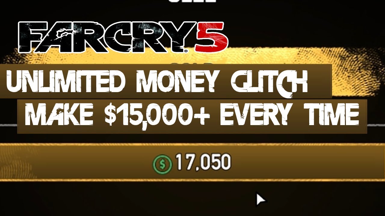 kontakt chef pude Far Cry 5 Unlimited Money Glitch - Far Cry 5 Money Farming Guide - YouTube