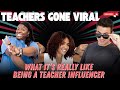 Teachers Gone Viral: Life as a Teacher Influencer 🎓