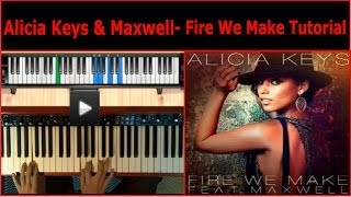 Alicia Keys & Maxwell | Fire We Make | Piano Tutorial