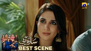 Sara Aapi Episode 18 𝐁𝐞𝐬𝐭 𝐒𝐜𝐞𝐧𝐞 𝟎𝟑 Savera Nadeem - Sami Khan - Sidra Niazi Har Pal Geo