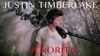 Justin Timberlake - Señorita (Cover by Dustin Hatzenbuhler)