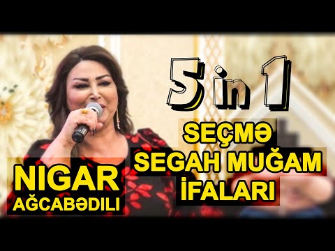 Secme Segah Muğam ifaları Nigar Agcabedili / secme mugam yigma segah nigar agcabedili