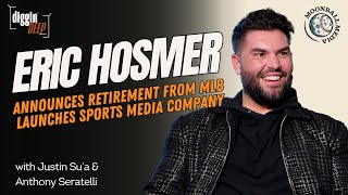 ERIC HOSMER Retires From Baseball & Launches MLB PlayerOwned Media Company, MoonBall Media | Ep1