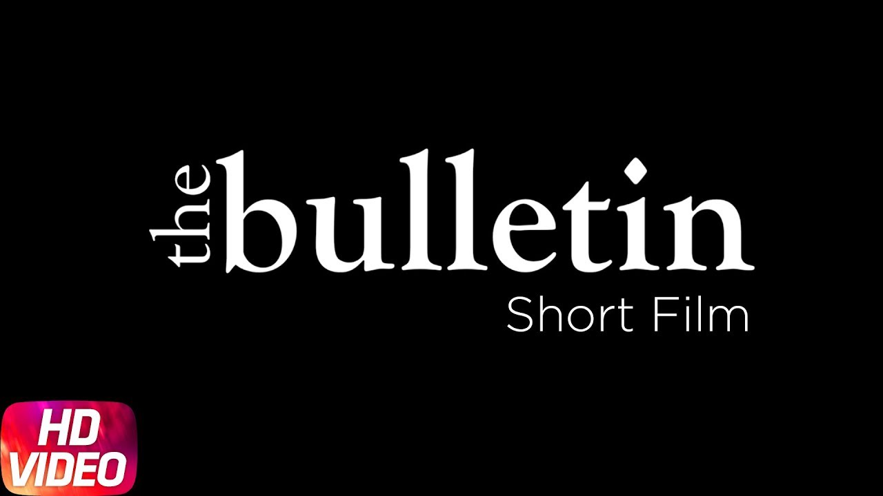 The Bulletin | Punjabi Short Film | International Women's Day | Speed Records