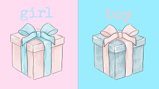 choose your gift girl vs boy