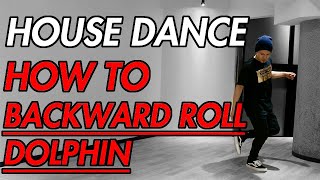 Details ハウスダンス【HOUSE DANCE】上級者向け練習用動画 後転シャチBACKWARD ROLL DOLPHIN/Vol.66 News
