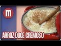 Arroz doce cremoso - Mulheres  (27/06/16)