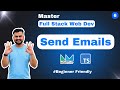 Send Emails - 6 (Master Full-Stack with Next.js, Node js, Express js TypeScript & Nodemailer )