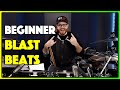 3 easy blast beats for beginners