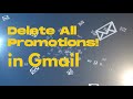 Gmail  supprimer tous les emails promotionnels de longlet promotions gmail