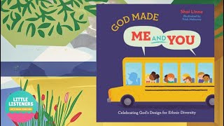 God Made Me AND You by Shai Linne - Children's Book Read Aloud