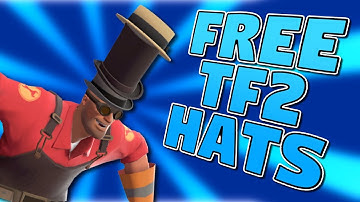 How to get free TF2 Hats NO HACK 2020 (NOT PATCHED)