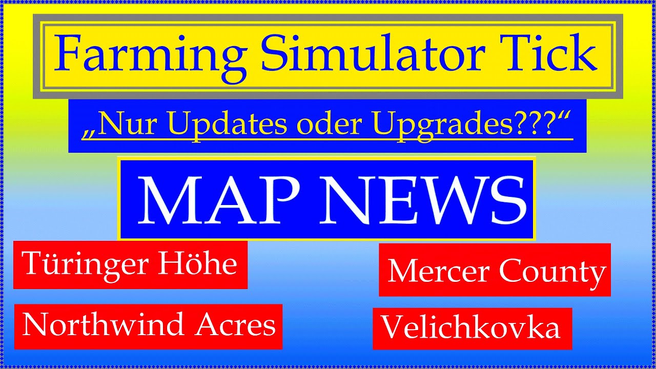 LS19 MAP NEWS 6.-7.2.2021"Nur Updates oder Upgrades???"LS19 Mapvorstellung
