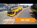 LIEBHERR MK 140 - строительный кран с высокой мобильностью без сложной логистики