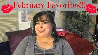 Monthly Favorites~February 16
