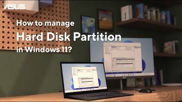 How to Manage Hard Disk Partition in Windows 11?   | ASUS SUPPORT