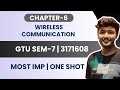 Chapter-6 in One Shot | Wireless Communication (3171608) | B.E Sem-7 | GTU