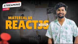 Live Learning Material UI with React JS | SeshuKiDuniya