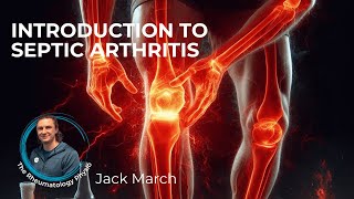 Introduction To Septic Arthritis