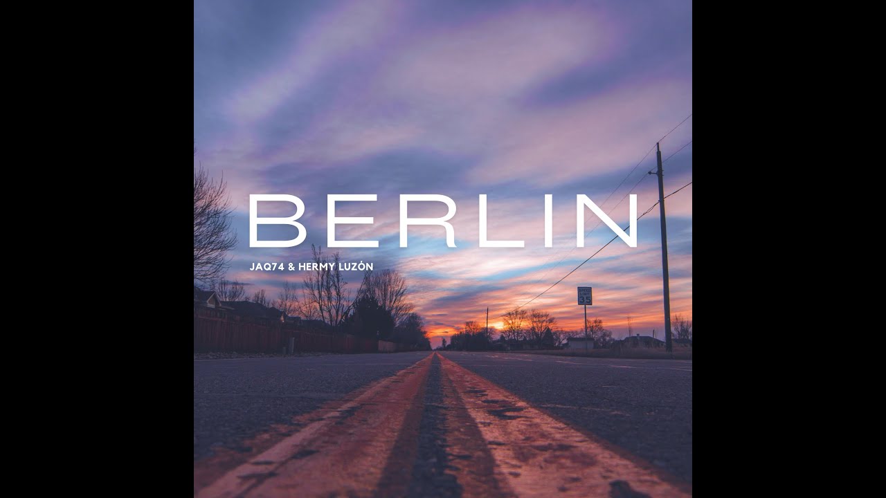 JAQ74 - "BERLIN" (feat Hermy Luzon)