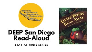 Deep San Diego Read-Aloud Little Buggy Runs Away