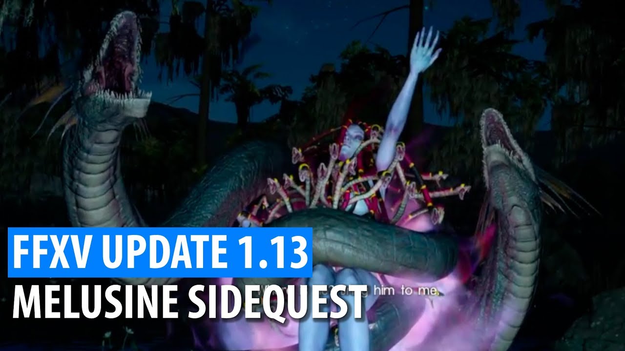 FFXV - Melusine Sidequest w/ Magitek Exosuits