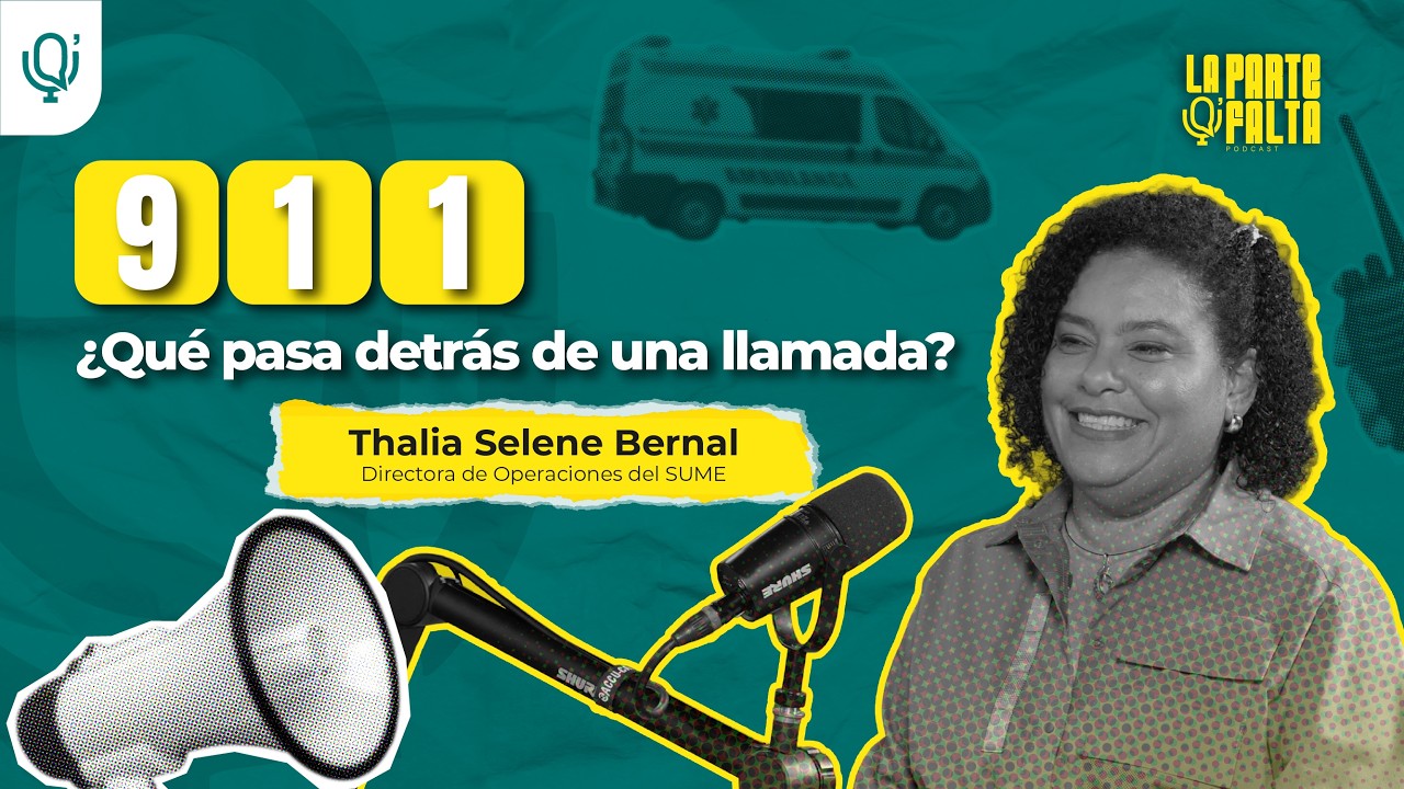 Episodio 9: Detrás del 911: emergencias, ambulancias y vidas en riesgo | Thalia Bernal #SUME911