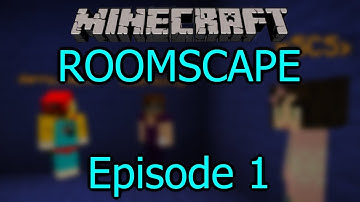 Minecraft Map - Roomscape 1 - Episode 1