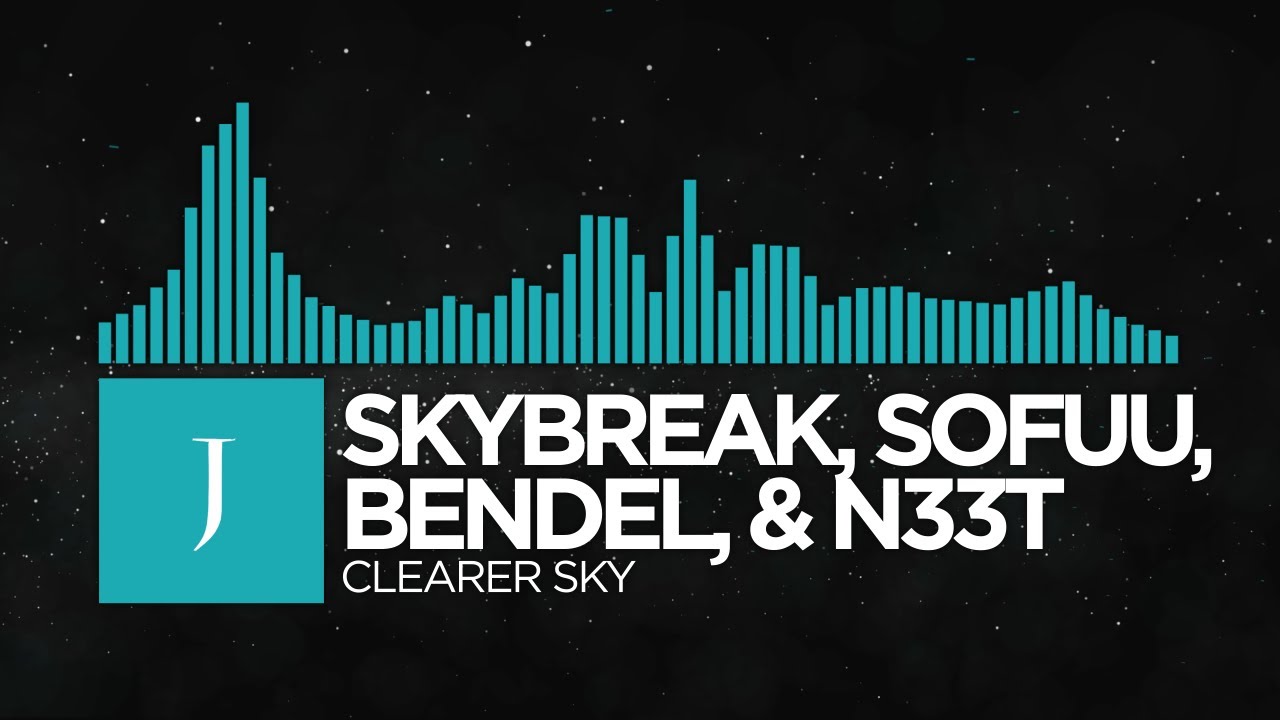 [Synthpop] - Skybreak, Sofuu, Bendel, & N33T - Clearer Sky [Monstercat Remake]