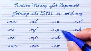 Cursive Writing for Beginners | Joining Letter 'x' with a–z | Cursive Handwriting Practice | abcd
