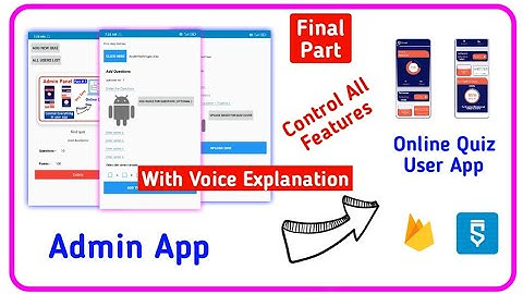 How to make Admin App to Control Everything in Quiz App made in sketchware with firebase database