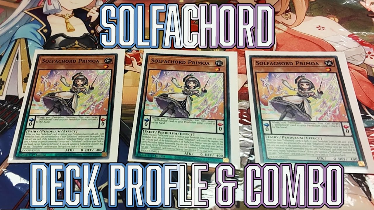 yugioh solfachord deck Good Build For Solfachords? : r/yugioh
