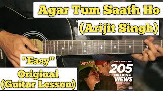 Video thumbnail of "Agar Tum Saath Ho - Arijit Singh | Guitar Lesson | Easy Chords | (Vishal Mishra)"