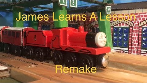 James learns a lesson | remake