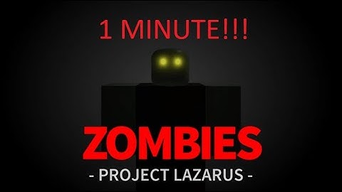 1 Minute of Project Lazarus (Project Lazarus In a Nutshell)
