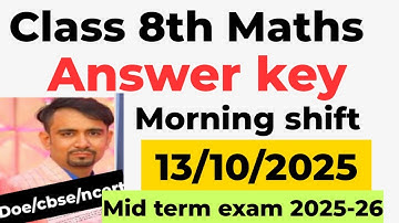 Maths answer key 2025 class 8 / morning shift / class 8 maths midterm paper solution 2025-26 /doe