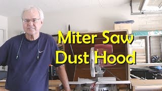 Making a Dust Hood for my miter saw. Making the miter saw extension table: https://www.youtube.com/watch?v=hZfrnaSZpXM Music